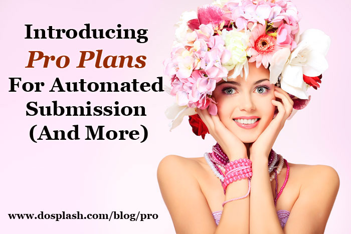 Introducing Pro Plans For Automated Submission (And More)