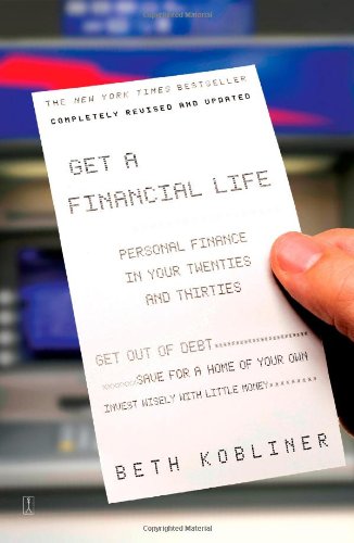 Get a financial life by Beth Kobliner