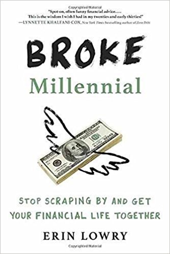  The broke millennial by Erin Lowry
