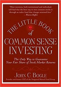 The little book of common sense investing by John Bogle