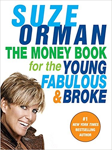 The money book for the young, fabulous and broke by Suze Orman