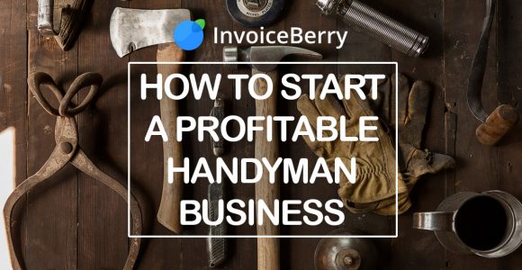 Start your own handyman business with this guide