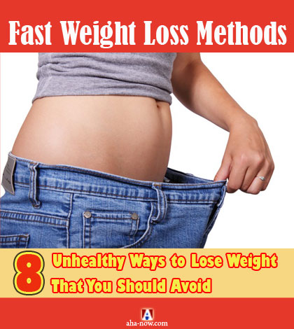 how to lose weight fast unhealthy