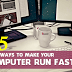 Top 15 Best Ways To Make Your Computer Run FASTER & More Efficient