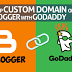 4 Steps To Add BlogSpot Custom Domain With GoDaddy | Blogger To GoDaddy 2018