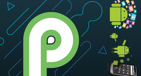 Google Releases First Developer Preview of Android P