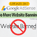 Adsense Update 2017-18: No More Website Banning (*Conditions Apply) | Only Individual Pages Gets Flagged