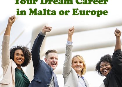 How to Find Your Dream Career in Malta or Europe