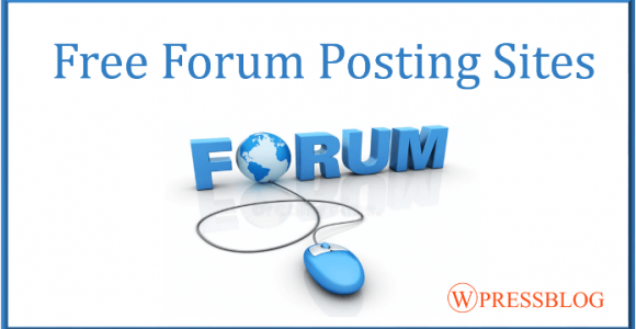 Top 400+ Free Forum Posting Sites List for 2018