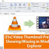 [FIXED] Video Thumbnail Preview Not Showing in Windows Explorer [VLC]