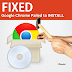 [Fix] Google Chrome Installer Not Starting | Failed To Install | 100% Working (3 Methods)