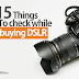 15 IMP Things You Must Check While Buying A DSLR Camera | Buying Guide