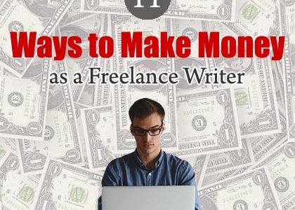 11 Ways to Make Money as a Freelance Writer