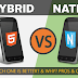Hybrid Vs Native app | Pros | Cons | Which one is Better? | Choosing the Right Mobile App Development