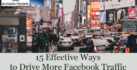 15 Effective Ways to Drive More Facebook Traffic to Your Website