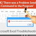 [Fixed] "There was a Problem Sending the Command to the Program" | Microsoft Excel Troubleshooting