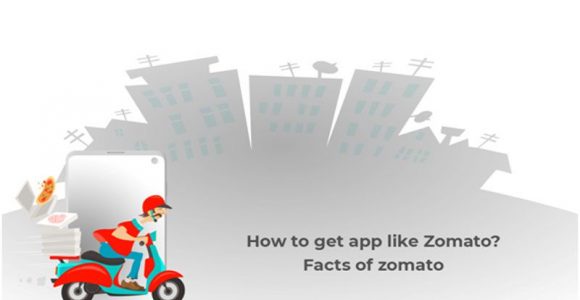 How to get app like Zomato? facts about Zomato funding