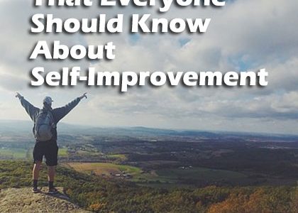 5 Lessons That Everyone Should Know About Self-Improvement