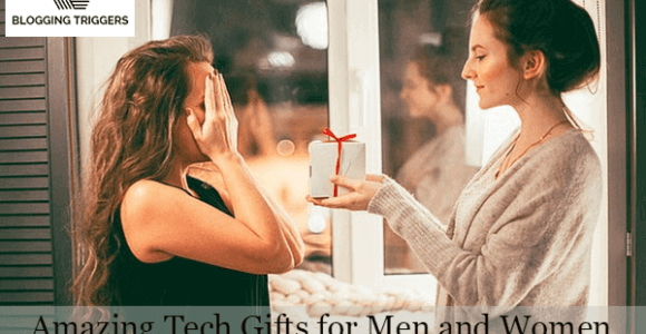 The 11 Amazing Tech Gifts for Men and Women in 2019