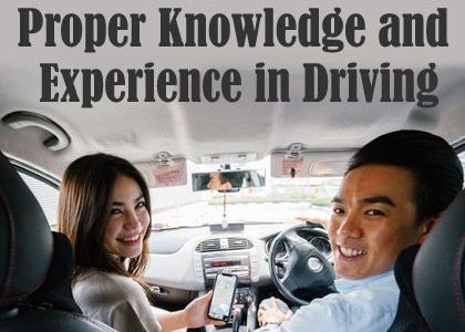 Advantages of Having Proper Knowledge and Experience in Driving