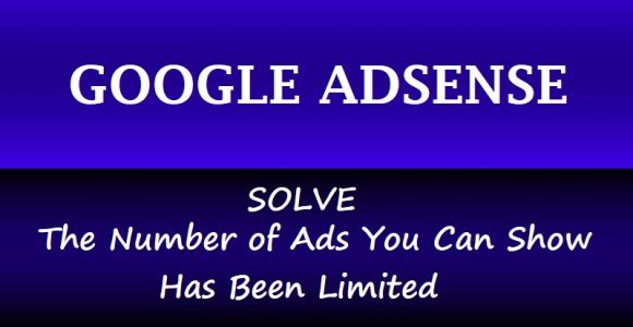 Solved "The Number of Ads You Can Show has Been Limited"