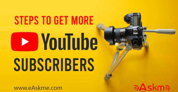 How to Get More YouTube Subscribers In a Short Time