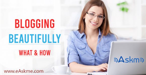 How to run Blogging Beautifully?