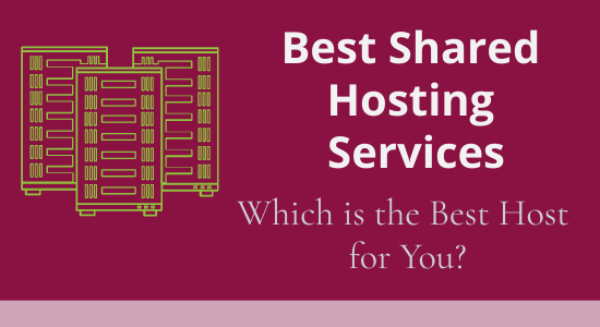 Best Shared Hosting Services