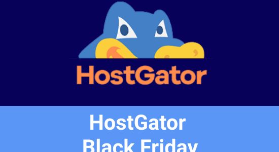 HostGator Black Friday 2020: Up to 75% Off on Hosting