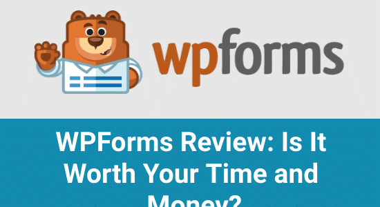 WPForms Review + Black Friday 2020 Deal + Giveaway