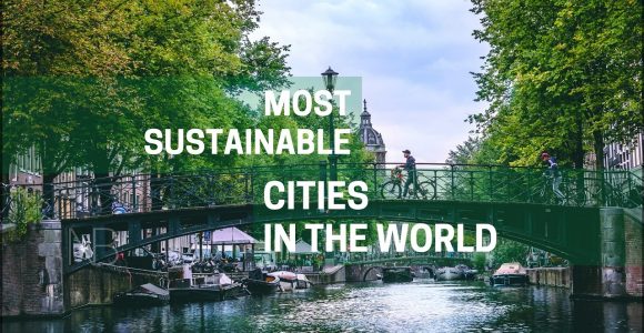 List of Greenest Cities in the World