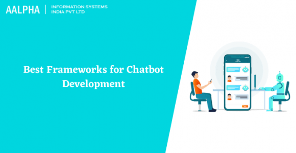 Best Frameworks for Chatbot Development in 2021