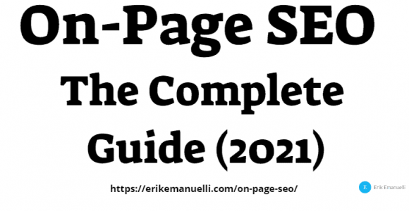 On-Page SEO: The Complete Guide (2021)