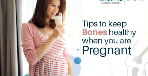 Tips to Keep Bones Healthy When You Are Pregnant