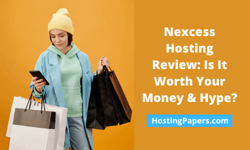 Nexcess Hosting Review: Is It Worth Your Money & Hype