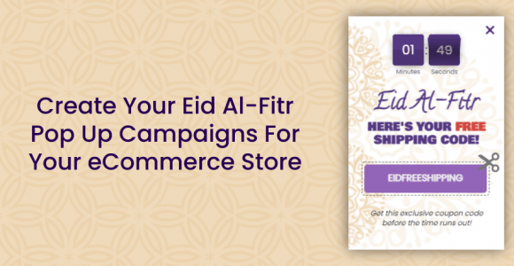 Create Your Eid Al-Fitr Pop Up Campaigns For Your eCommerce Store – Poptin blog