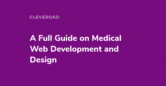 Medical Website Development: Design, Features, and Technologies