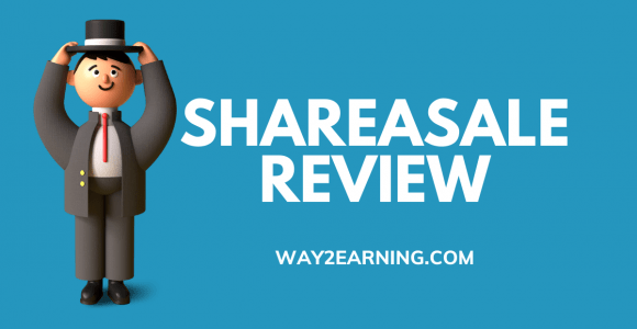 ShareASale Review (2021): Useful Guide For Beginners