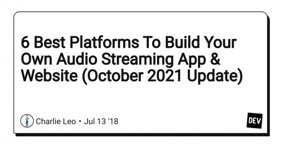 Create your audio streaming platform with best 6 platforms.