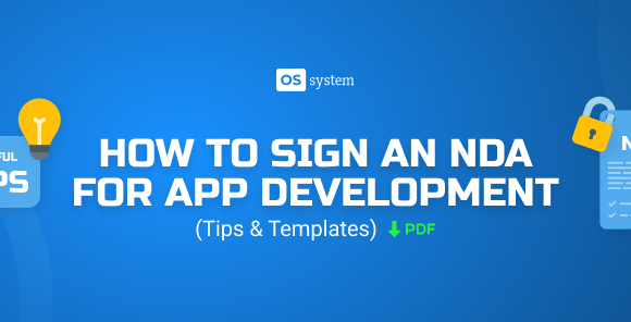 NDA for App Development: Free Templates & Tips on How to Sign It