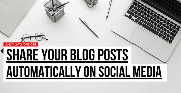 How to Automatically Share Old Blog Posts on Social Media?