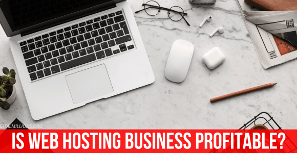 Is Web Hosting Business Profitable in 2022 and Beyond?