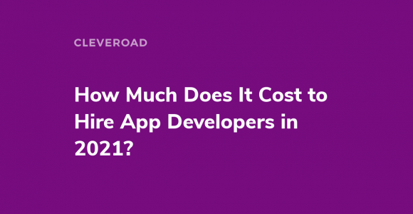 How Much Does It Cost To Hire An App Developer