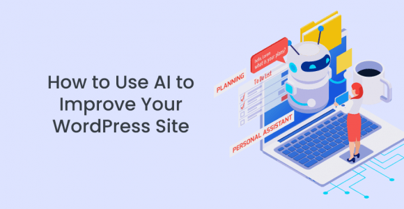 How to Use AI to Improve Your WordPress Site – Premio