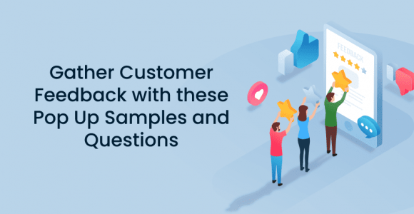 Gather Customer Feedback with these Pop Up Samples and Questions – Poptin blog