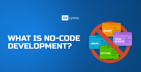 What is No-code Development? (Pros & Cons + 10 Best Tools)