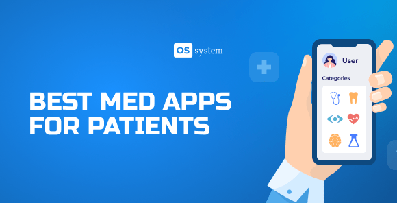 Best Medical Apps for Patients (List to Help Doctors)