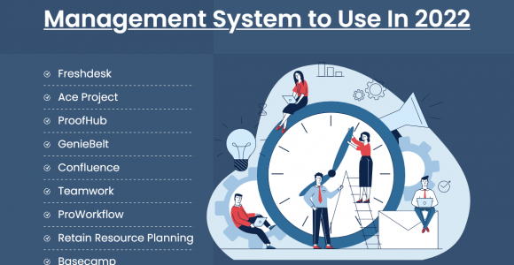 10 User-friendly Project Management System to Use in 2022 – World Web Technology