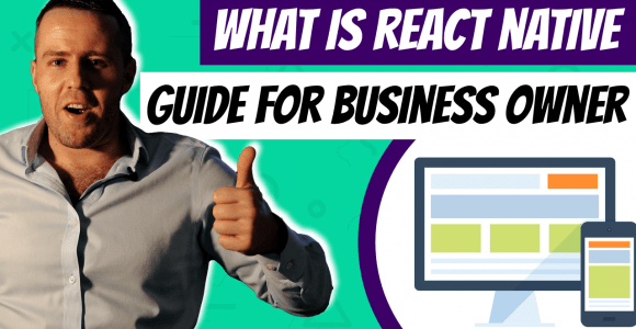 What is React Native? Guide for business owners