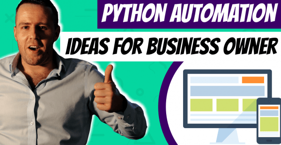 23 Python Automation Ideas for Business Owners